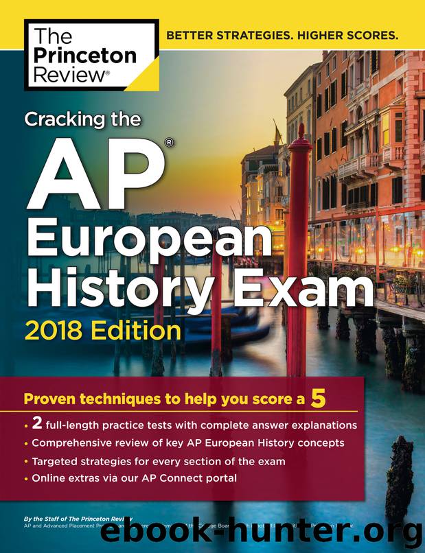 Cracking the AP European History Exam, 2018 Edition by Princeton Review
